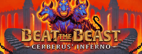 Beat the beast Cerberus Inferno slot review